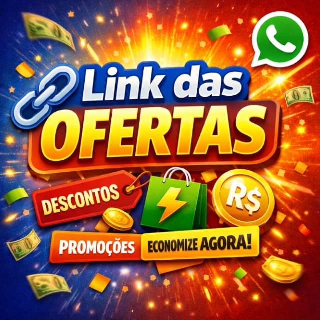 🔗 Link das Ofertas ⚡