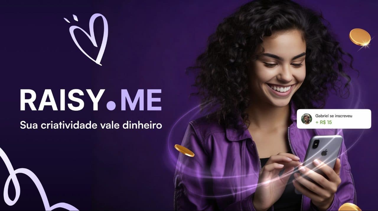 Raisy.me | Monetize Seu Conteúdo