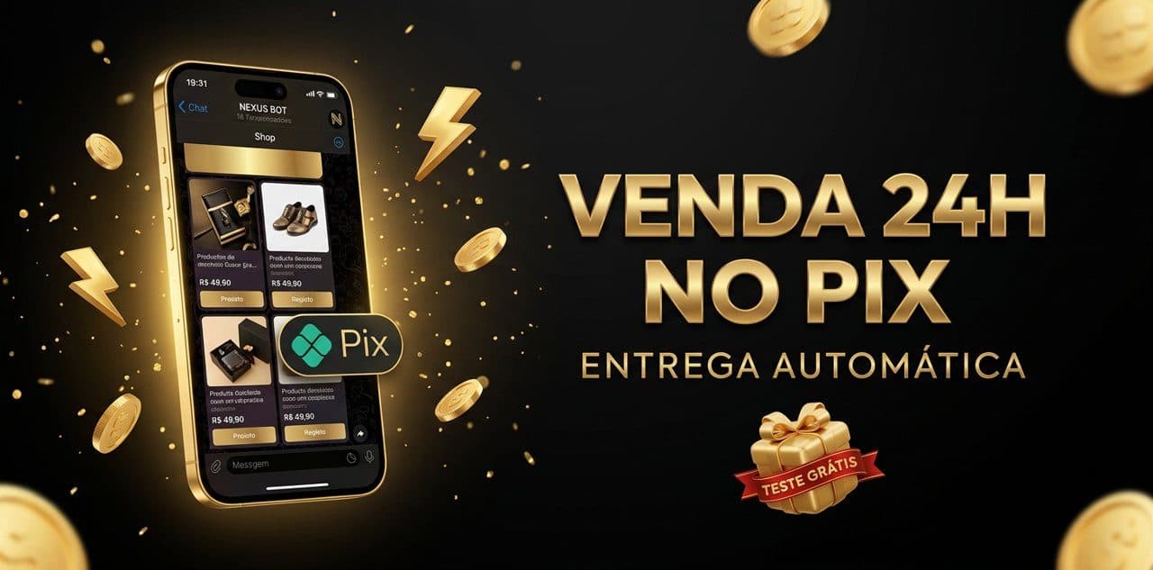 NEXUS - Loja Pix Automática no Telegram